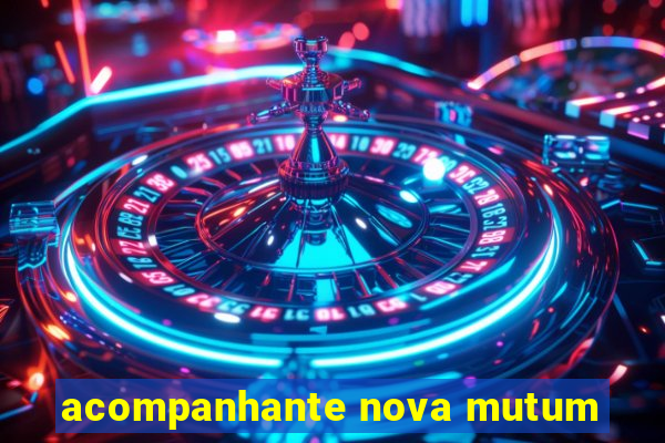 acompanhante nova mutum